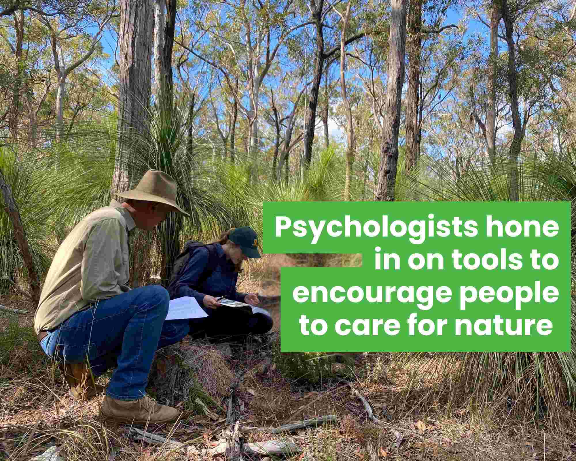 New study released: How psychology can help us care more for nature